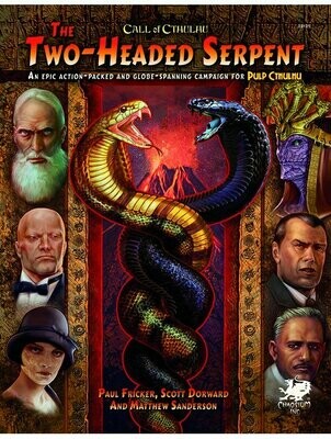Call Of Cthulhu Pulp Cthulhu The Two-Headed Serpent