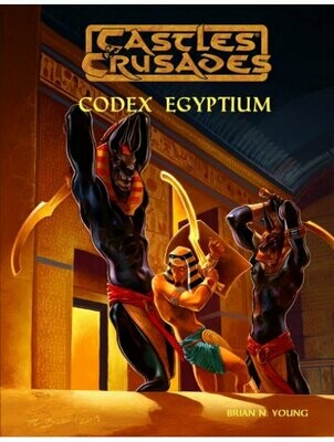 Castles & Crusades RPG Codex Egyptium 2nd Printing (Hardback + PDF)
