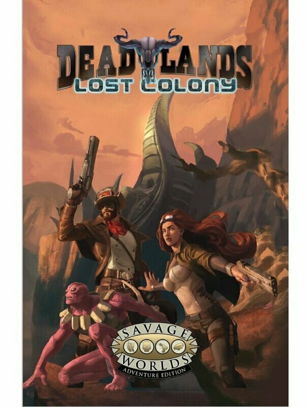 Savage Worlds Deadlands Lost Colony GM Screen And Widowmaker Adventure