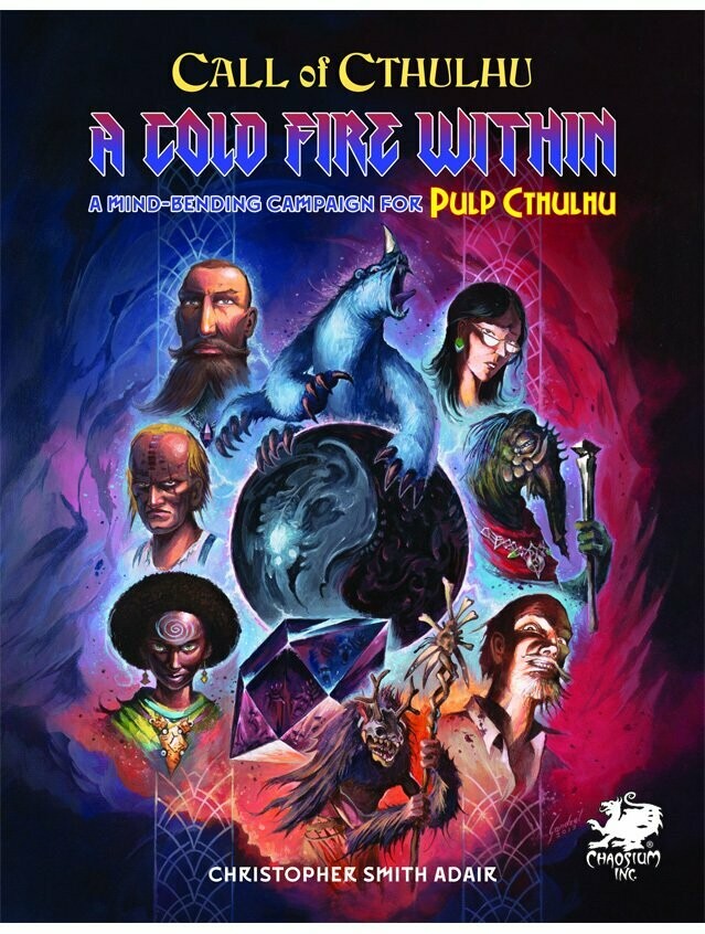 Call Of Cthulhu Pulp Cthulhu A Cold Fire Within