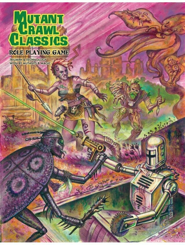 Mutant Crawl Classics Role Playing Game (Hardback)