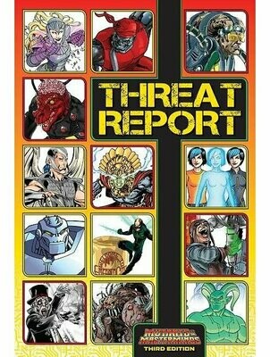 Mutants & Masterminds RPG Threat Report