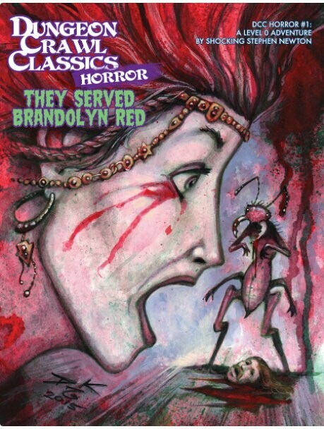 Dungeon Crawl Classics Horror #1 They Served Brandolyn Red