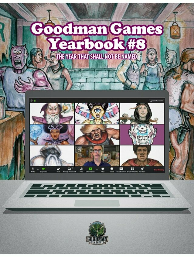 Goodman Games Yearbook #8 The Year That Shall Not Be Named