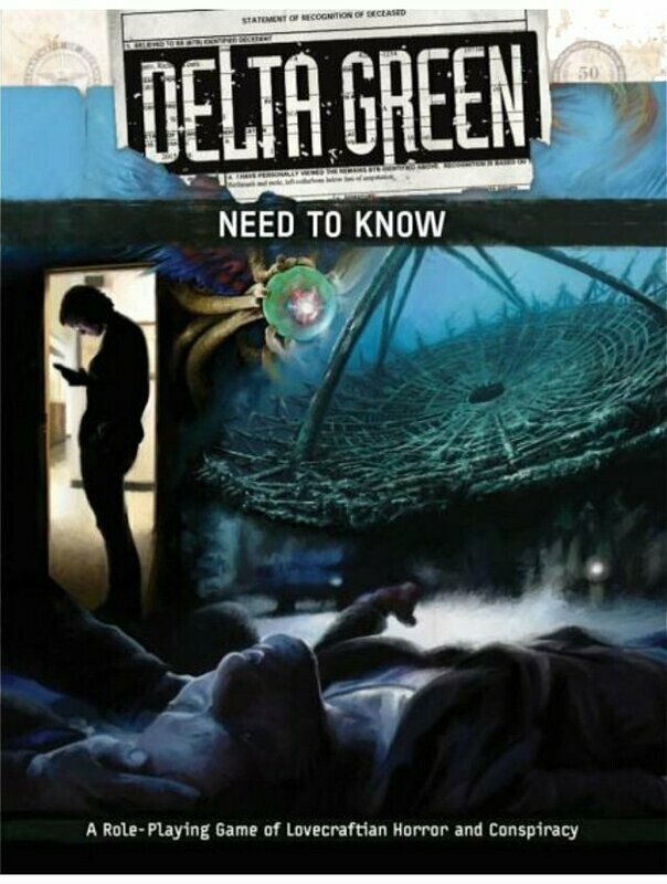 Delta Green RPG Need To Know