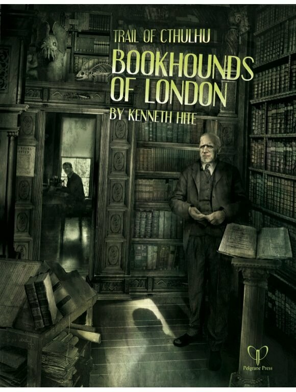 Trail Of Cthulhu Bookhounds Of London