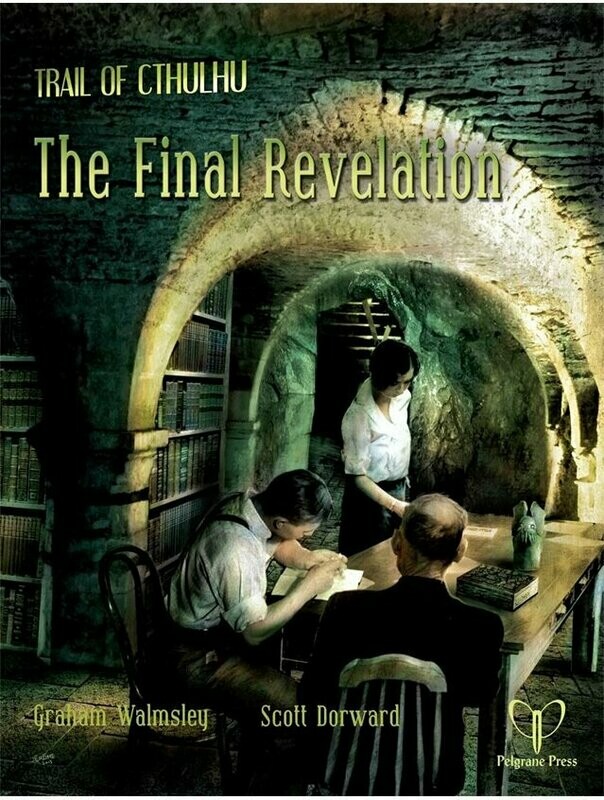 Trail Of Cthulhu The Final Revelation
