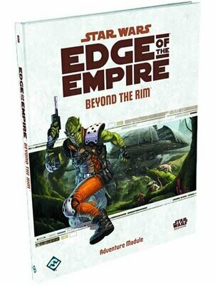 Star Wars Edge Of The Empire Beyond The Rim Adventure Module