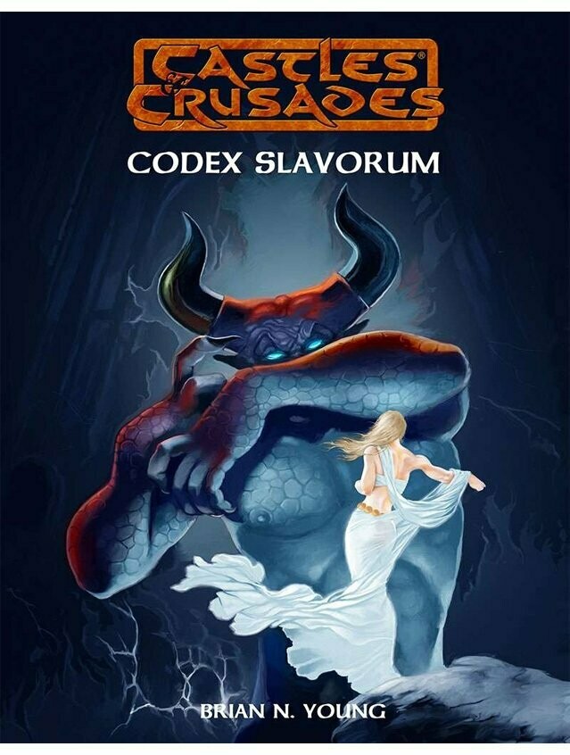 Castles & Crusades RPG Codex Slavorum