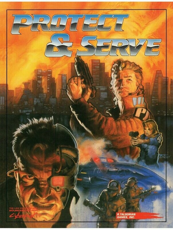 Cyberpunk 2020 RPG Protect And Serve Cyberpunk 2020 RPG Protect And Serve
