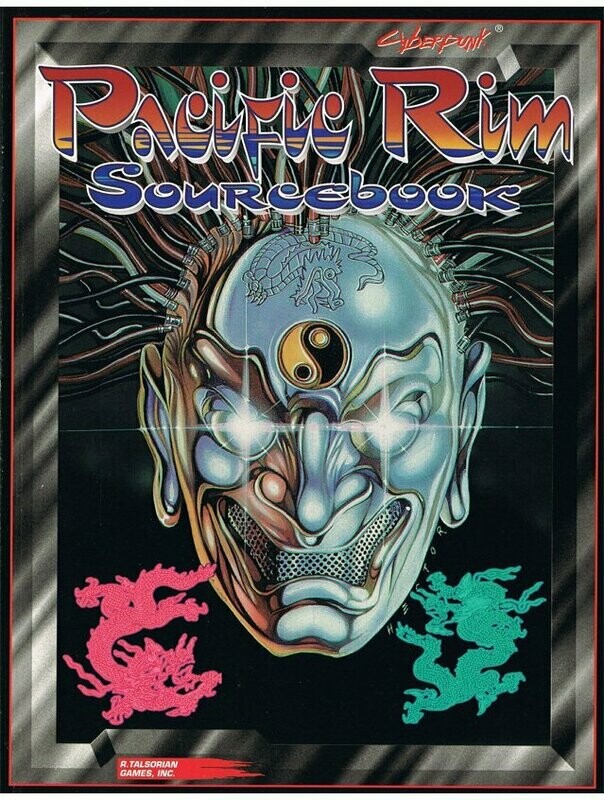 Cyberpunk 2020 RPG Pacific Rim Cyberpunk 2020 RPG Pacific Rim