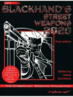 Cyberpunk 2020 RPG Blackhand's Street Weapons