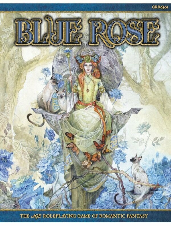 Blue Rose The Age RPG Of Romantic Fantasy Core Rulebook Blue Rose The Age RPG Of Romantic Fantasy Core Rulebook