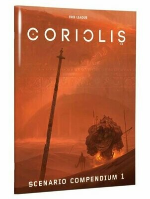 Coriolis RPG The Third Horizon Scenario Compendium 1