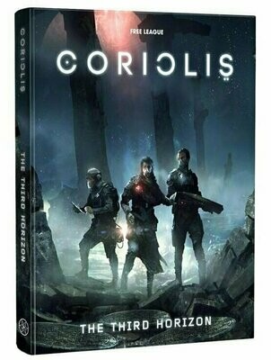 Coriolis RPG The Third Horizon Core Rulebook