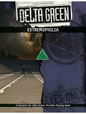 Delta Green RPG Extremophilia