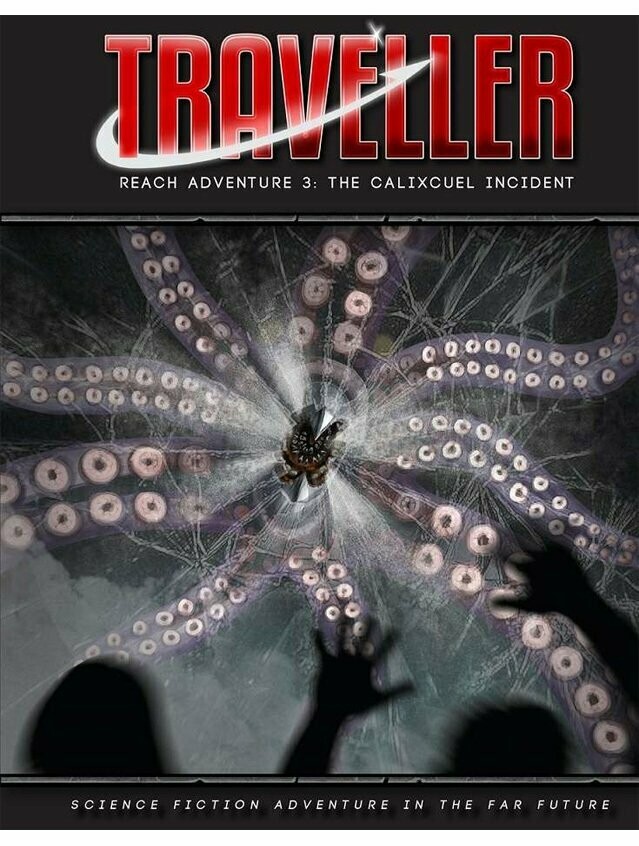 Traveller Reach Adventure #3 The Calixcuel Incident