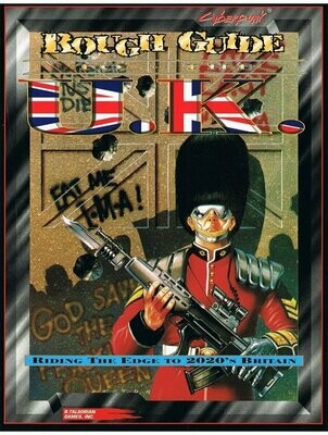 Cyberpunk 2020 RPG Rough Guide To The UK