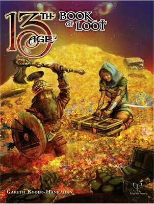 13th Age Fantasy RPG The Book Of Loot