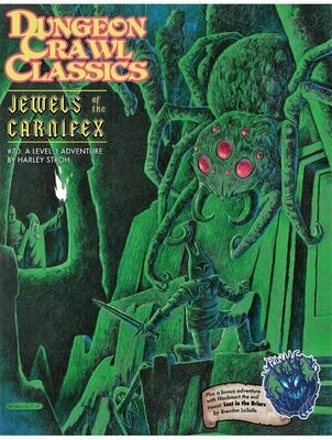 Dungeon Crawl Classics #070 Jewels Of The Carnifex