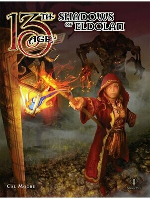 13th Age Fantasy RPG Shadows Of Eldolan