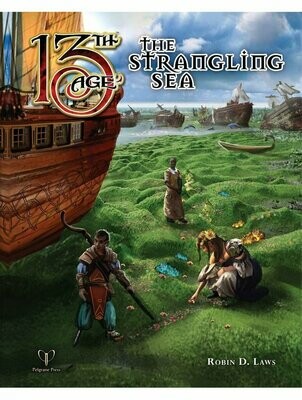 13th Age Fantasy RPG The Strangling Sea