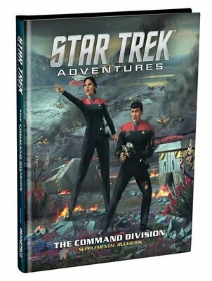 Star Trek Adventures RPG The Command Division Supplemental Rulebook