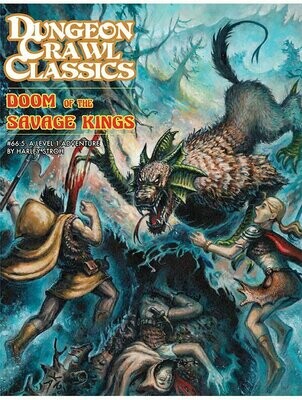 Dungeon Crawl Classics #066.5 Doom Of The Savage Kings