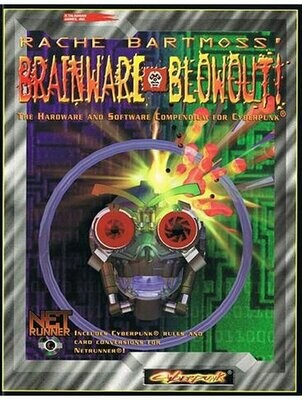 Cyberpunk 2020 RPG Rache Bartmoss' Brainware Blowout