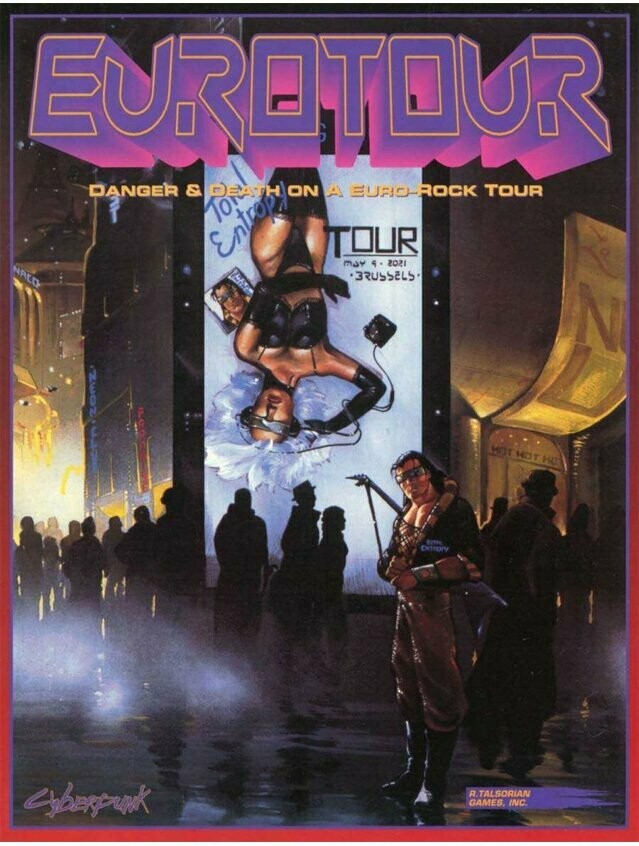 Cyberpunk 2020 RPG Eurotour Danger & Death On A Euro-Rock Tour