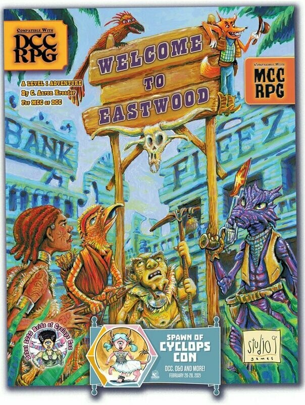 Dungeon Crawl Classics / Mutant Crawl Classics Welcome To Eastwood