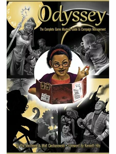 Odyssey The Complete Game Master's Guide To Campaign Management