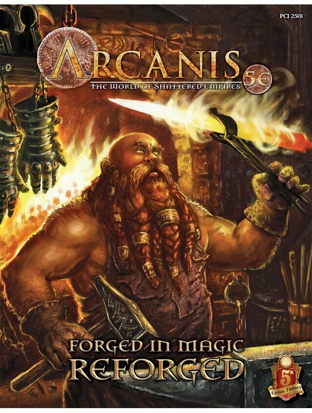 Arcanis 5E Forged in Magic REFORGED