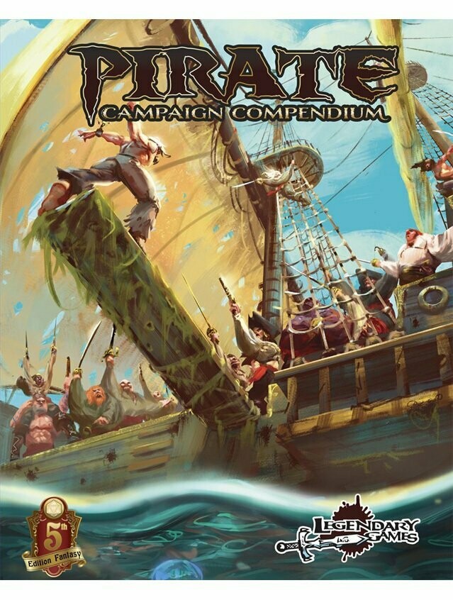 Pirate Campaign Compendium Revised Edition 5th Edition Fantasy