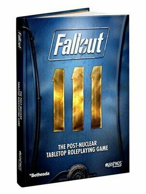 Fallout The Post-Nuclear Tabletop Roleplaying Game Core Rulebook