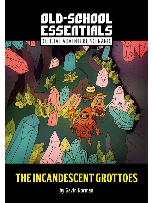 Old-School Essentials Official Adventure Scenario The Incandescent Grottoes