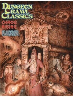 Dungeon Crawl Classics #089 Chaos Rising