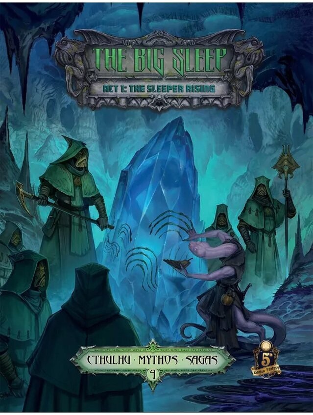 Sandy Petersen's Cthulhu Mythos Sagas The Big Sleep Act 1 The Sleeper Rising 5th Edition Fantasy