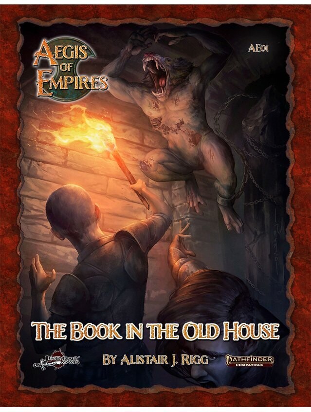 Pathfinder RPG Aegis Of Empires #1 The Book In The Old House