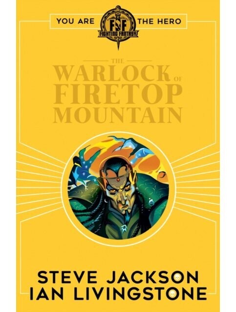 Fighting Fantasy The Warlock Of Firetop Mountain
