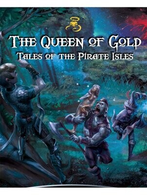 Shadow Of The Demon Lord Queen Of Gold Tales Of The Pirate Isles Adventure