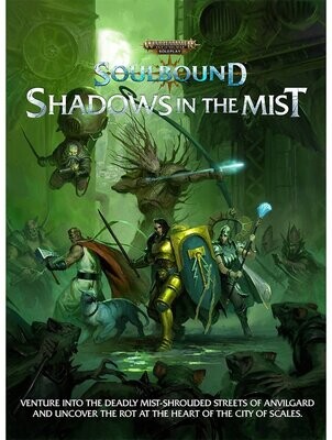 Warhammer Age Of Sigmar Roleplay RPG Soulbound Shadows In The Mist