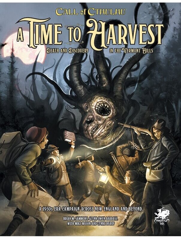 Call Of Cthulhu A Time To Harvest Death And Discovery In The Vermont Hill Call Of Cthulhu A Time To Harvest Death And Discovery In The Vermont Hill