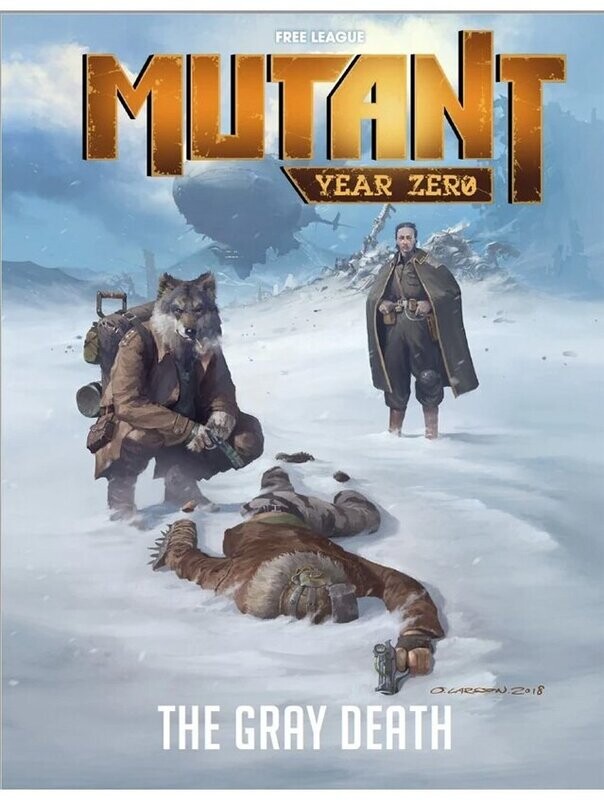Mutant Year Zero The Gray Death