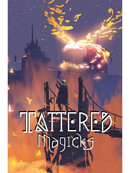 Tattered Magicks