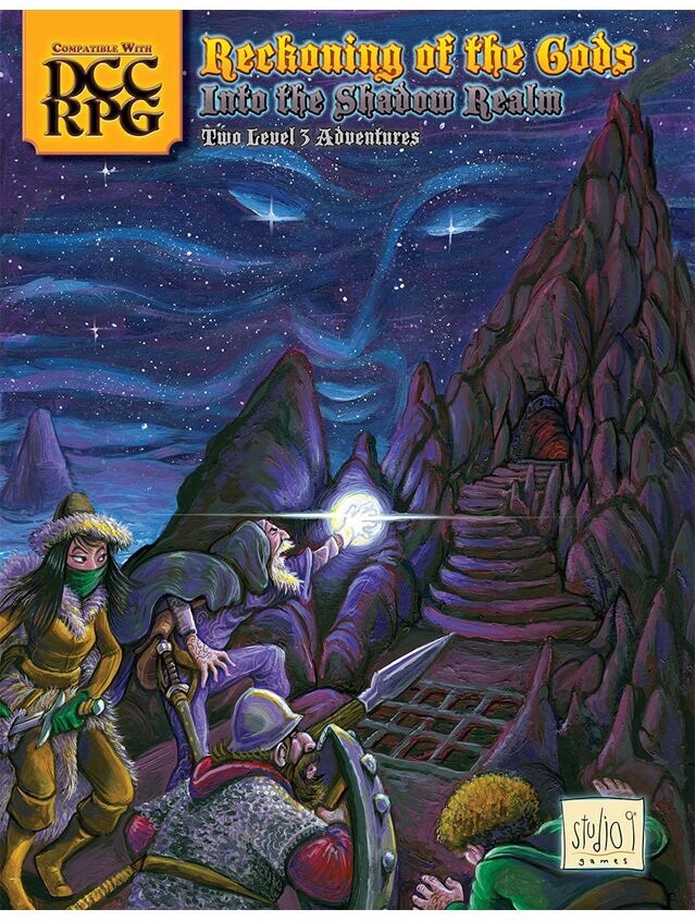 Dungeon Crawl Classics Reckoning Of The Gods / Into The Shadow Realm