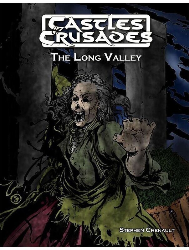 Castles & Crusades RPG The Long Valley