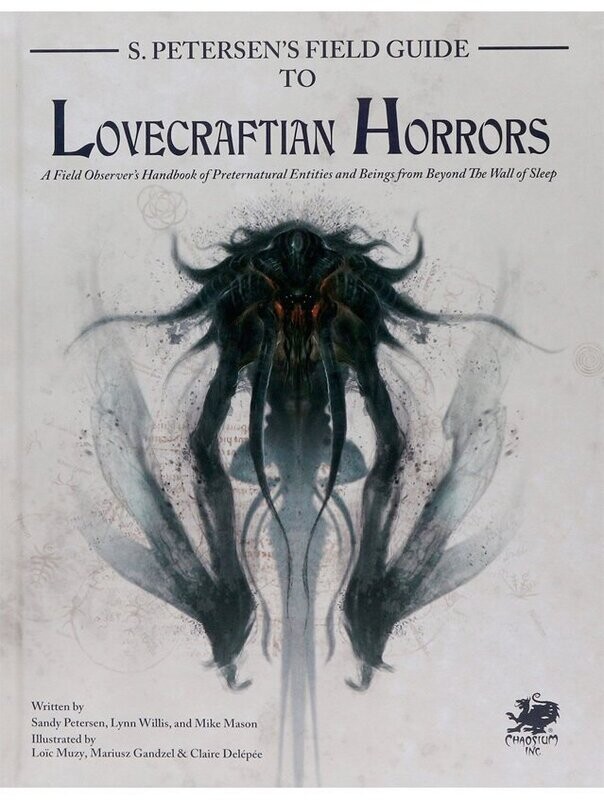 Call Of Cthulhu Petersen's Field Guide To Lovecraftian Horrors