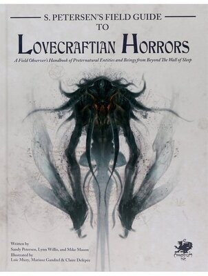 Call Of Cthulhu Petersen's Field Guide To Lovecraftian Horrors