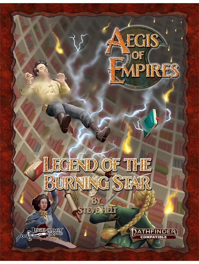 Pathfinder RPG Aegis Of Empires #4 Legend Of The Burning Star